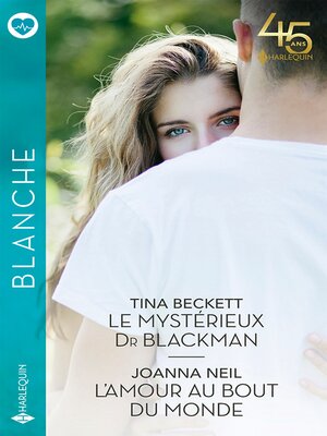 cover image of Le mystérieux Dr Blackman--L'amour au bout du monde